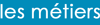 Rechercher dans : metiers